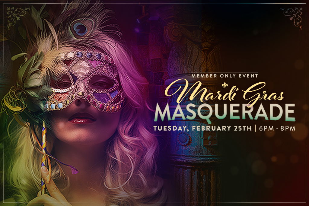 FOUNDATION ROOM Mardi Gras Masquerade Member Event House of