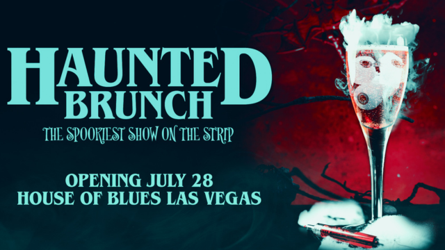 Haunted Brunch Show! | House of Blues Las Vegas